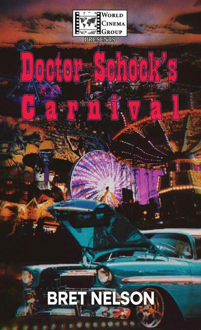 Doctor Schock’s Carnival / Giganticus!