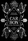 Carbon. Ein Lied von Donezk