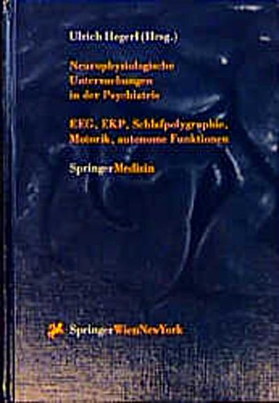 Neurophysiologische Untersuchungen in der Psychiatrie