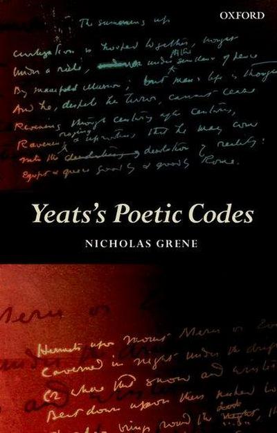 Yeats’s Poetic Codes