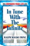 In Tune with the Infinite