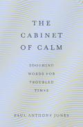 The Cabinet of Calm