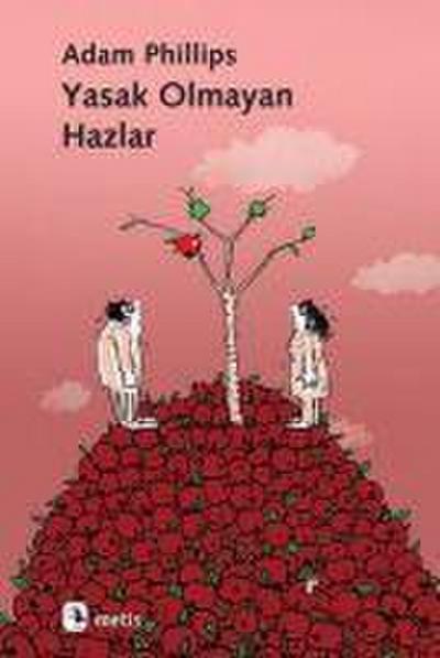 Yasak Olmayan Hazlar