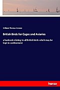 British Birds for Cages and Aviaries