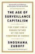 The Age of Surveillance Capitalism