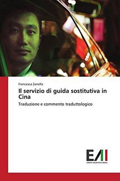 Il servizio di guida sostitutiva in Cina