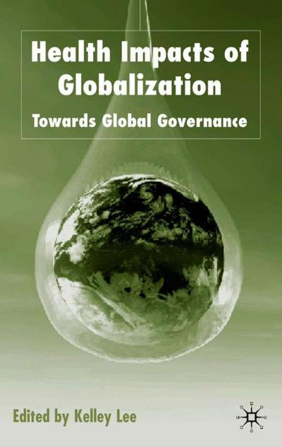 Health Impacts of Globalization