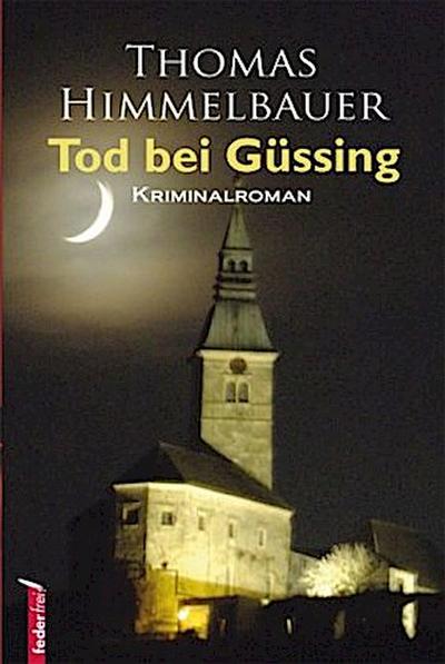 Tod bei Güssing
