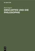 Descartes und die Philosophie