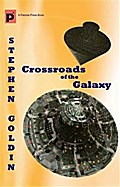 Crossroads of the Galaxy