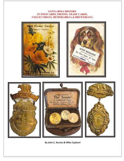 Santa Rosa History in Postcards, Photos, Trade Cards, Collectibles, Memorabilia & Breweriana