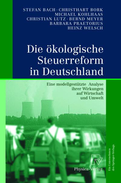 Die ökologische Steuerreform in Deutschland