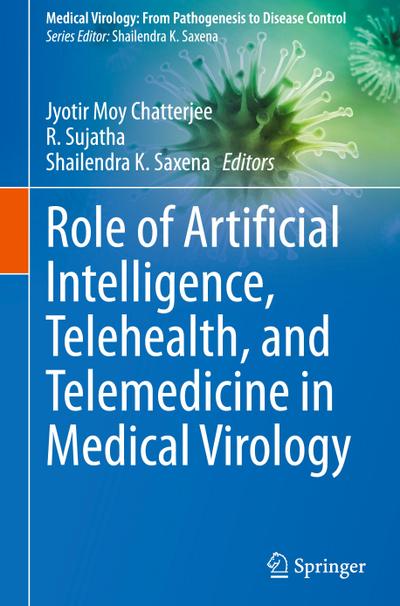 Role of Artificial Intelligence, Telehealth, and Telemedicine in Medical Virology