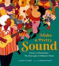 Make a Pretty Sound