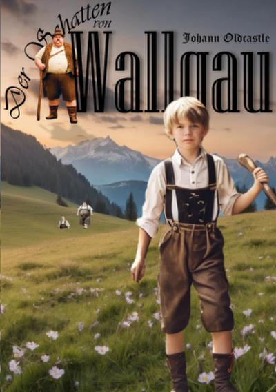 Der Schatten von Wallgau