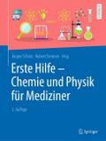 Erste Hilfe - Chemie und Physik für Mediziner