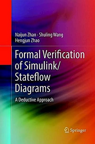 Formal Verification of Simulink/Stateflow Diagrams