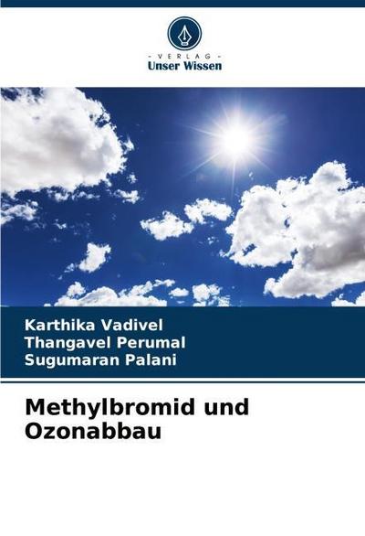 Methylbromid und Ozonabbau