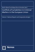 Conflicts of Jurisdiction in Criminal Matters in the European Union