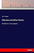 Old Lane and Other Poems