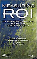 Measuring ROI in Environment, Health, and Safety