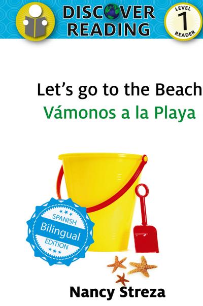 Let’s go to the Beach / Vámonos a la playa