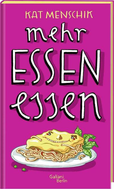 Mehr Essen essen