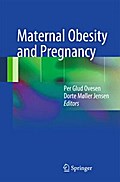 Maternal Obesity and Pregnancy