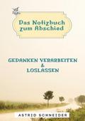 Das Notizbuch zum Abschied