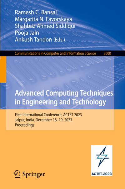 Advanced Computing Techniques in Engineering and Technology