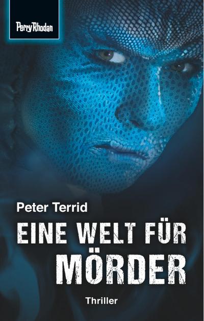 Space-Thriller 2: Eine Welt für Mörder