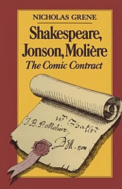 Shakespeare, Jonson, Moliere