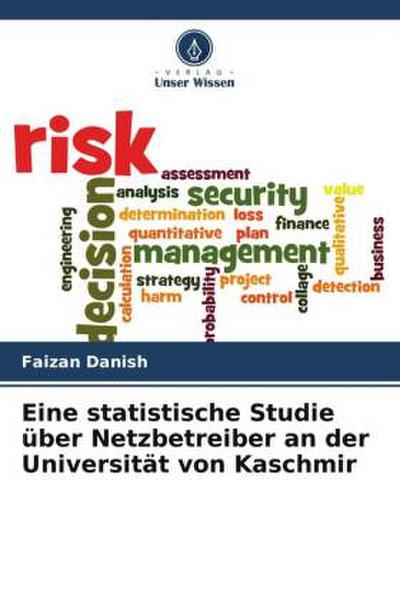 Eine statistische Studie über Netzbetreiber an der Universität von Kaschmir