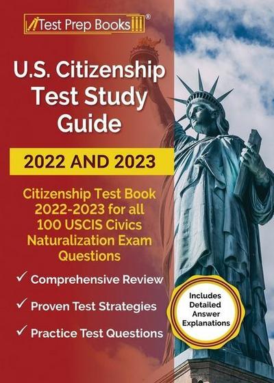 US Citizenship Test Study Guide 2022 and 2023