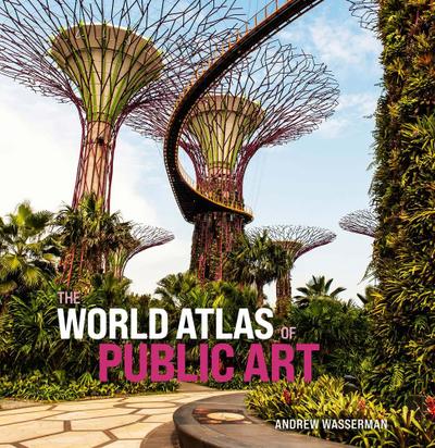 The World Atlas of Public Art