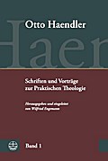 Schriften und Vorträge zur Praktischen Theologie (