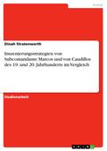 Inszenierungsstrategien von Subcomandante Marcos und von Caudillos des 19. und 20. Jahrhunderts im Vergleich