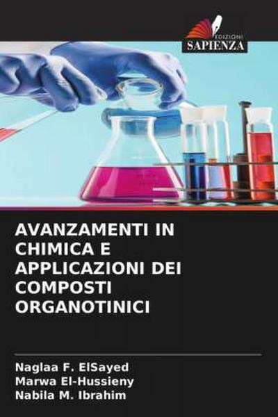AVANZAMENTI IN CHIMICA E APPLICAZIONI DEI COMPOSTI ORGANOTINICI