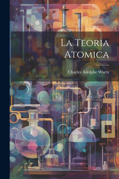 La Teoria Atomica