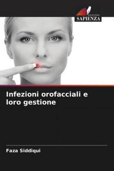 Infezioni orofacciali e loro gestione