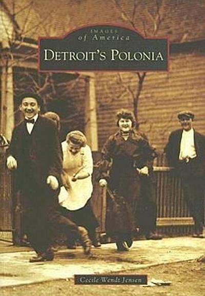 Detroit’s Polonia