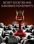Secret Societies and Subversive Movements