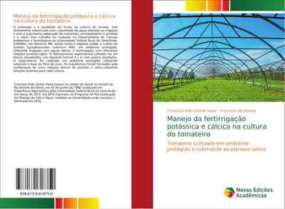 Manejo da fertirrigação potássica e cálcica na cultura do tomateiro