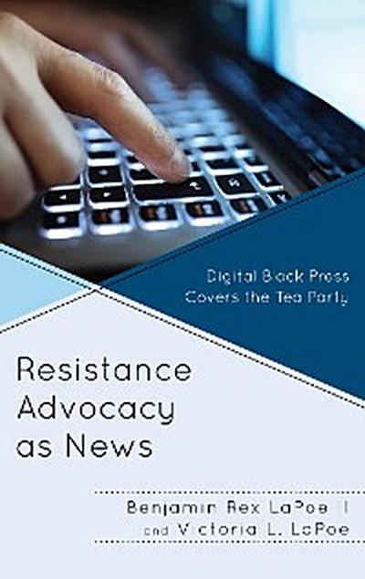 Resistance Advocacy as News