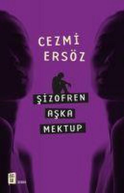 Sizofren Aska Mektup