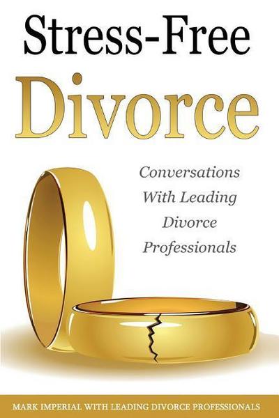 Stress-Free Divorce Volume 01