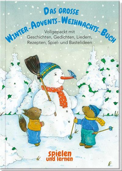 Das große Winter-Advents-Weihnachts-Buch