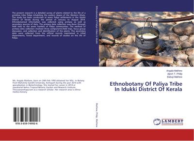Ethnobotany Of Paliya Tribe In Idukki District Of Kerala