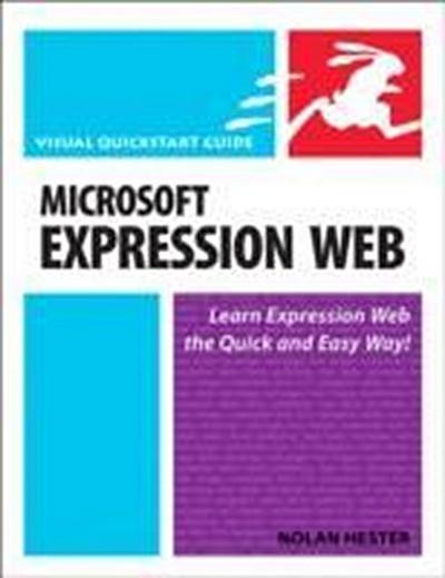 Microsoft Expression Web (Visual QuickStart Guides) [Taschenbuch] by Hester, ...