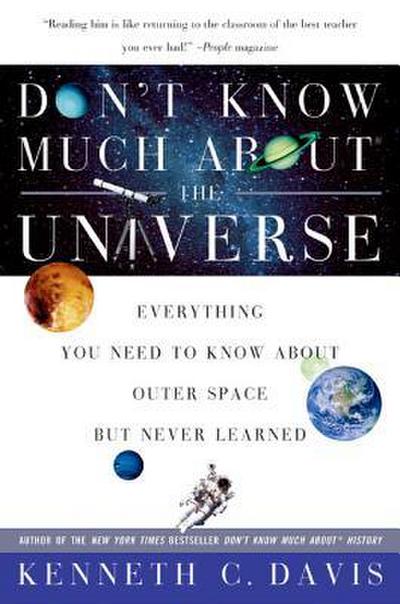 Don’t Know Much About(r) the Universe